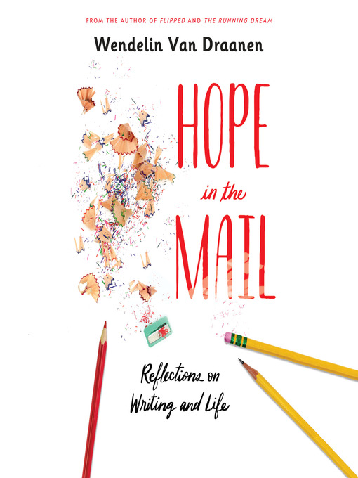 Title details for Hope in the Mail by Wendelin Van Draanen - Available